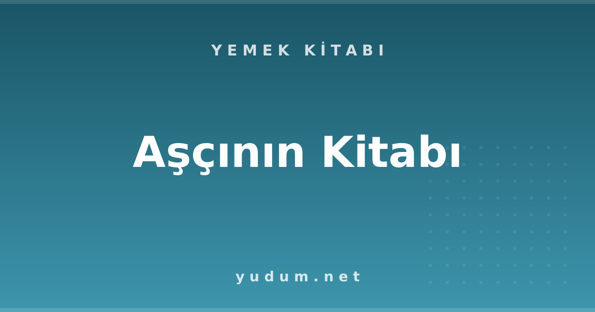 Aşçının Kitabı