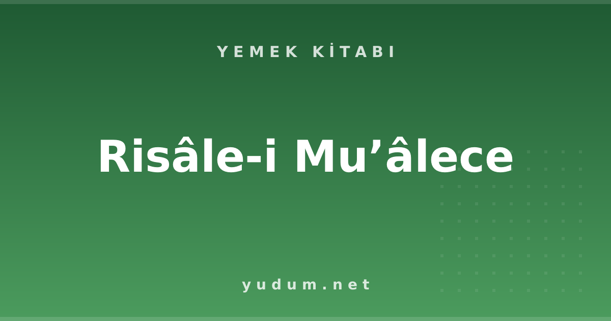 Risâle-i Mu’âlece
